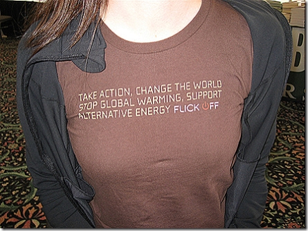 take action, change the world, stop global warming, support alternative energy, flick off